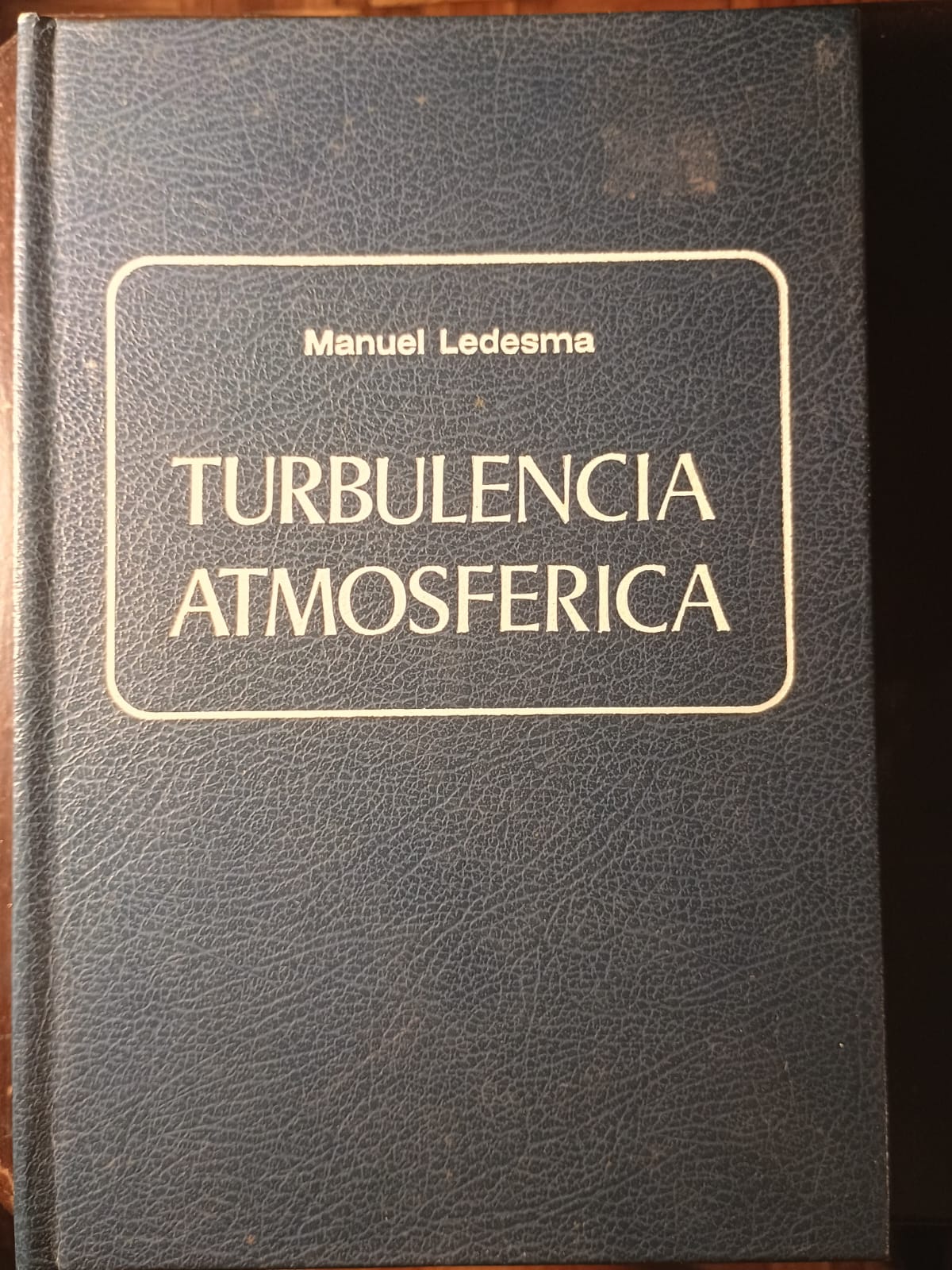 Turbulencia Atmosférica Manuel Ledesma