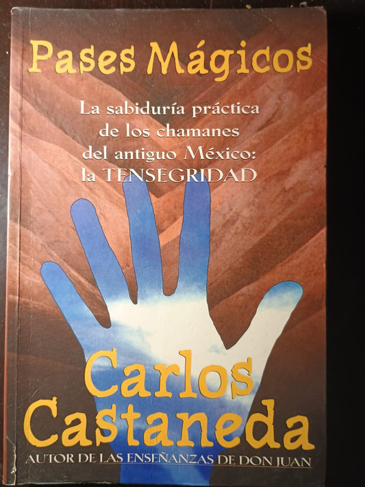 Pases Mágicos Carlos Castaneda